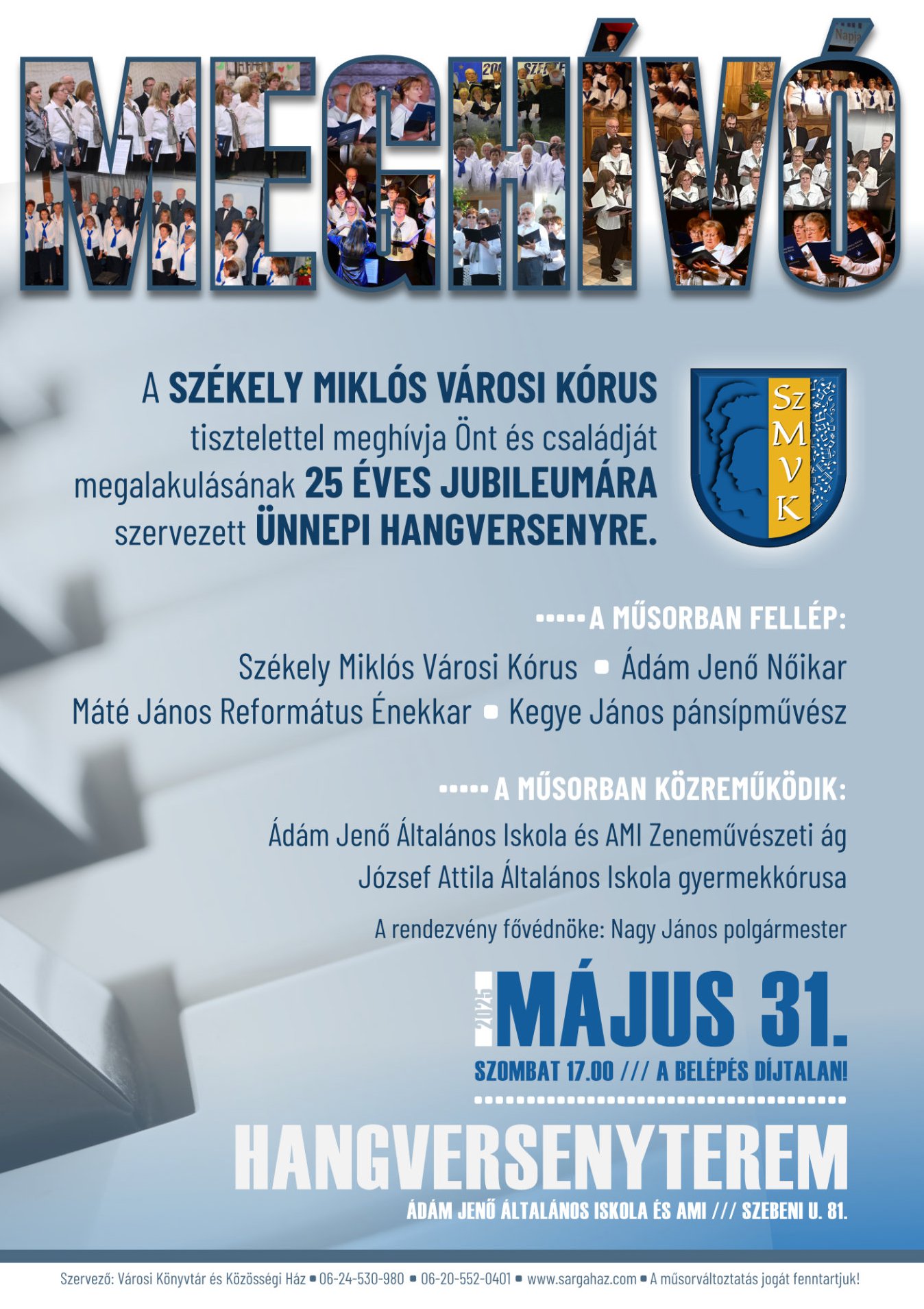 Székely Miklós Városi Kórus 25 éves jubileumi koncert meghívó plakát