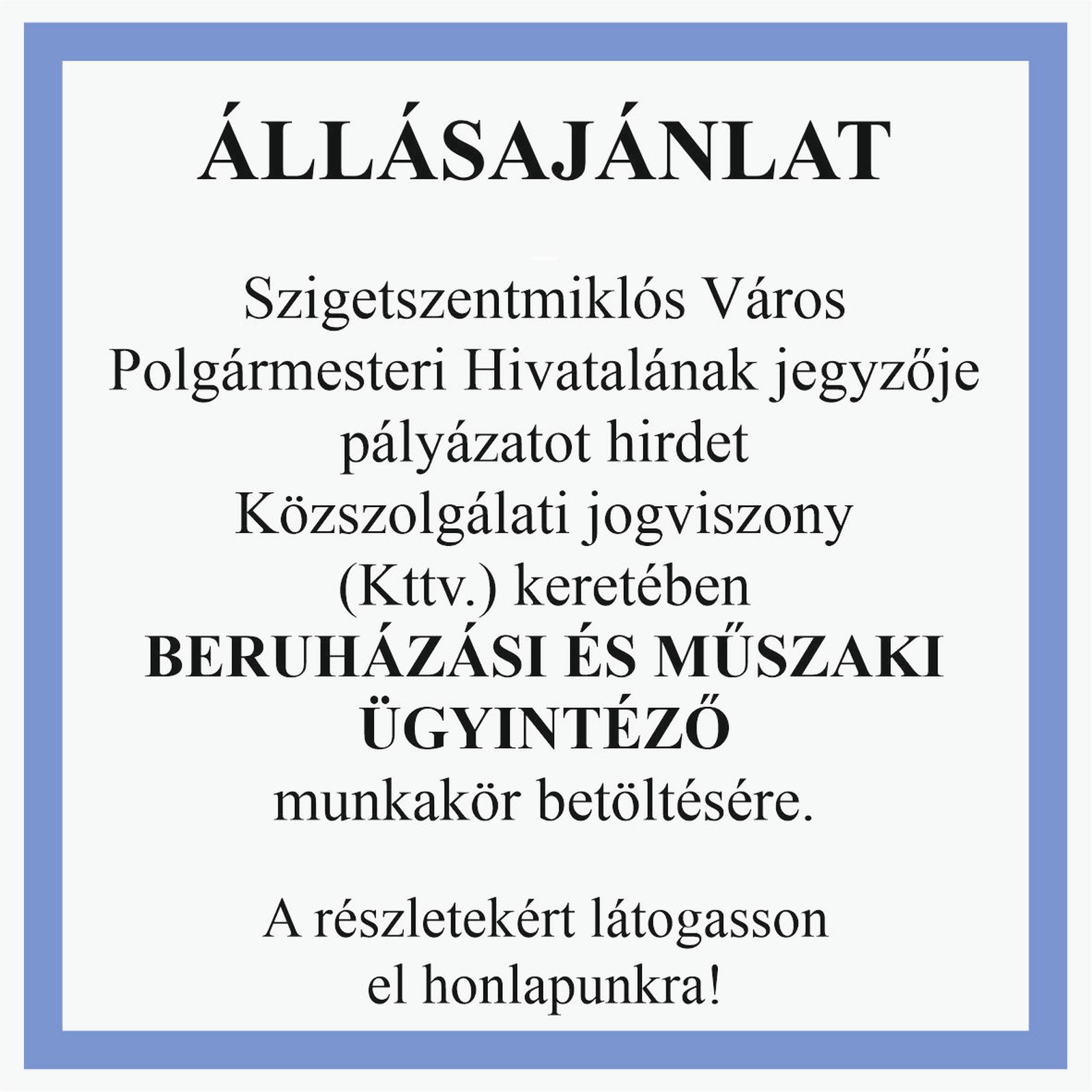Álláspályázat Beruházási és műszaki ügyintéző munkakör betöltésére