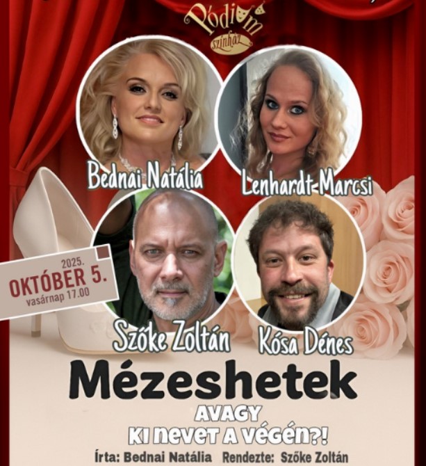 Mézeshetek - Pódium Színház előadása