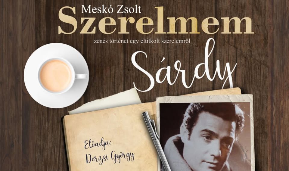 Szerelmem, Sárdy - Derzsi György előadói estje