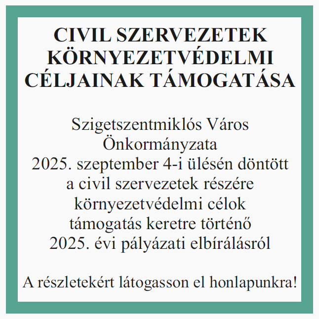 Civil szervezetek környezetvédelmi céljainak támogatása