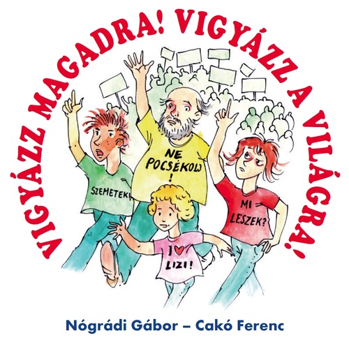 Könyvekkel a gyermekek biztonságáért - Cakó Ferenc és Nógrádi Gábor