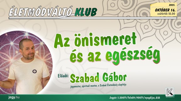 Életmódváltó Klub - Az önismeret és az egészség