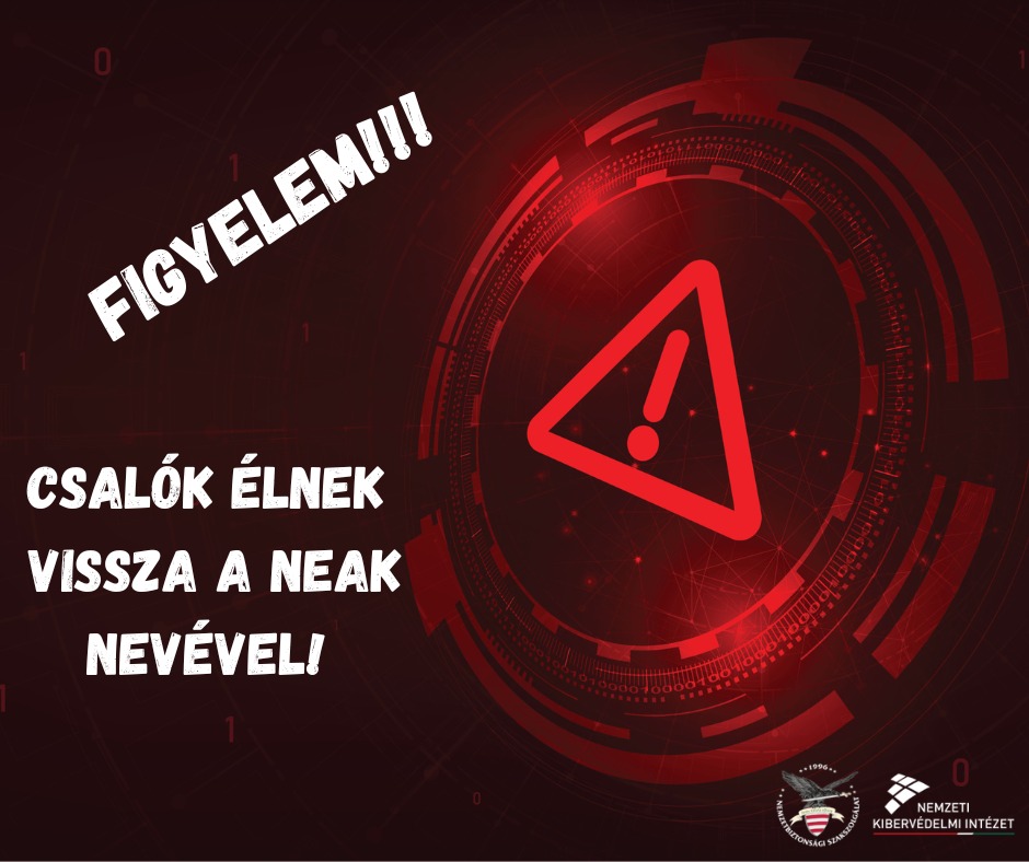 Csalók élnek vissza a Nemzeti Egészségbiztosítási Alapkezelő (NEAK) nevével!
