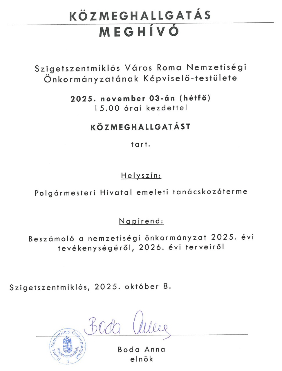 Meghívó a Roma Nemzetiségi Önkormányzat Képviselő-testületének közmeghallgatására