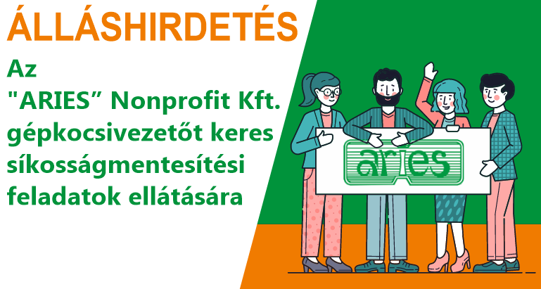 Az „ARIES” Nonprofit Kft. gépkocsivezető munkatársat keres