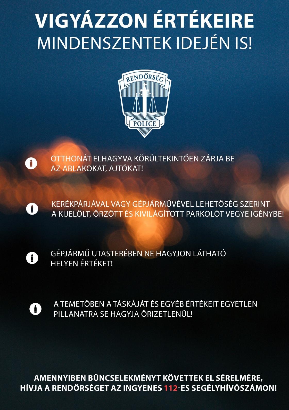 A Rendőrség Mindenszentekkel kapcsolatos bűnmegelőzési szórólapja