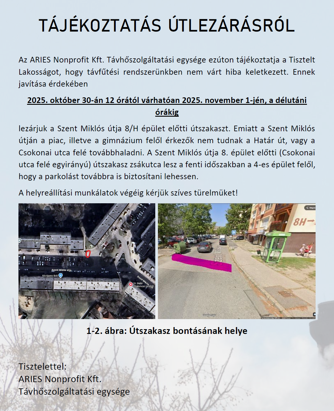 Tájékoztatás távhőszolgáltatással kapcsolatos hibaelhárítás miatti forgalomkorlátozásról