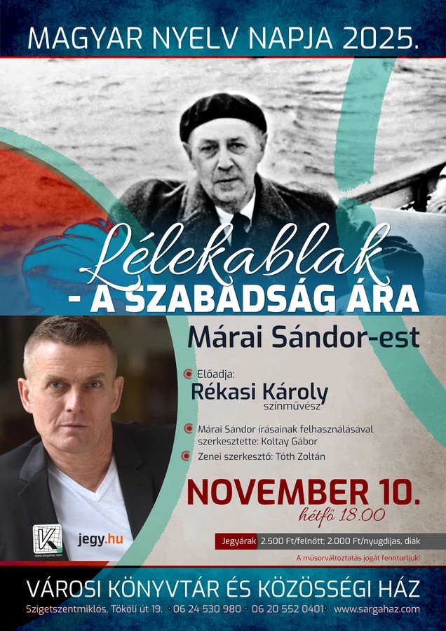 Magyar Nyelv Napja Lélekablak - A szabadság ára