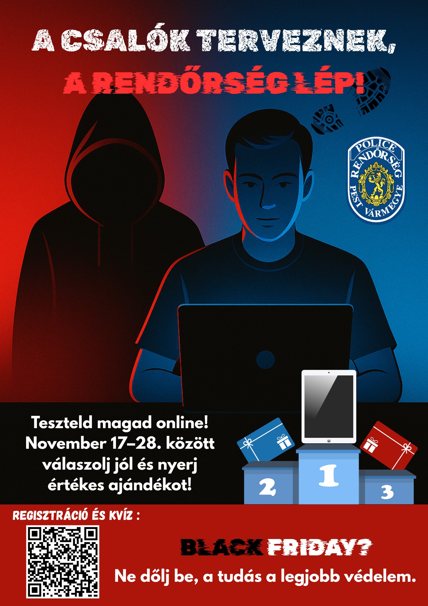 Black Friday - Rendőrségi Kiber Teszt az online csalók ellen!