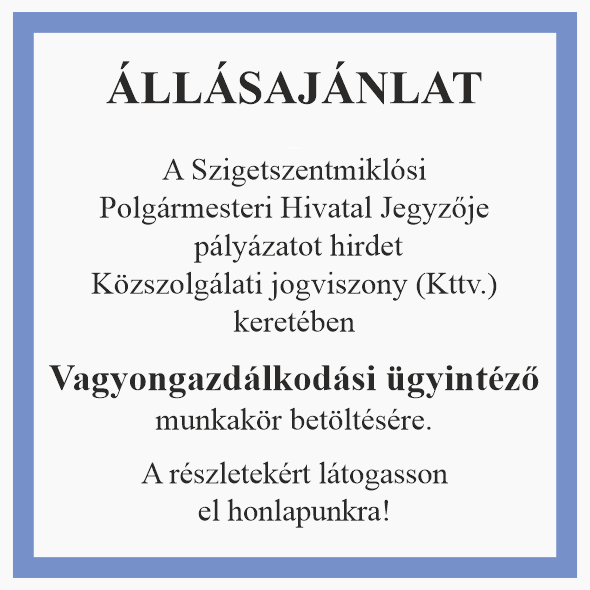 ÁLLÁSPÁLYÁZAT - Vagyongazdálkodási ügyintéző