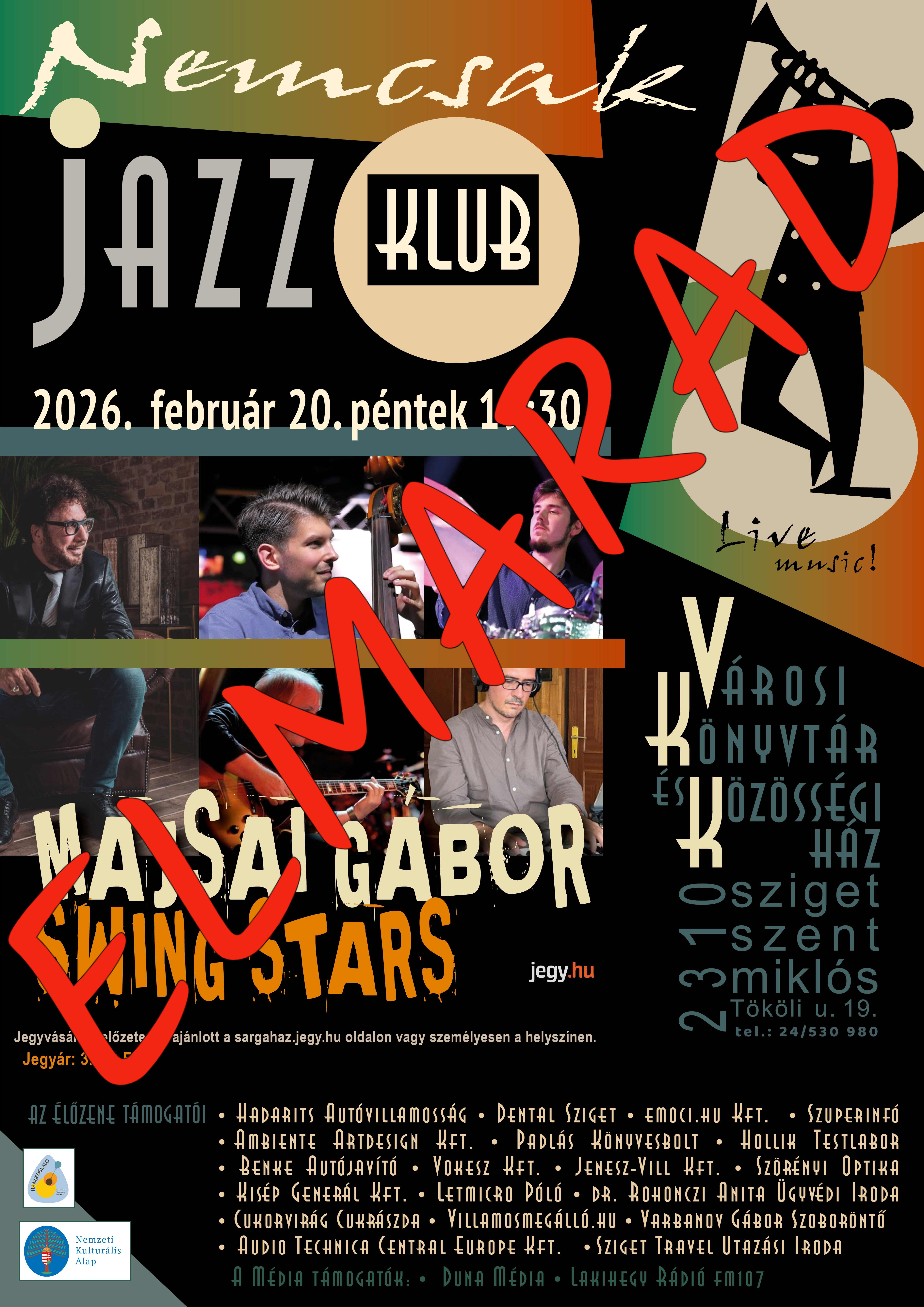 Nemcsak Jazz Klub - Majsai Gábor Swing Stars - ELMARAD!
