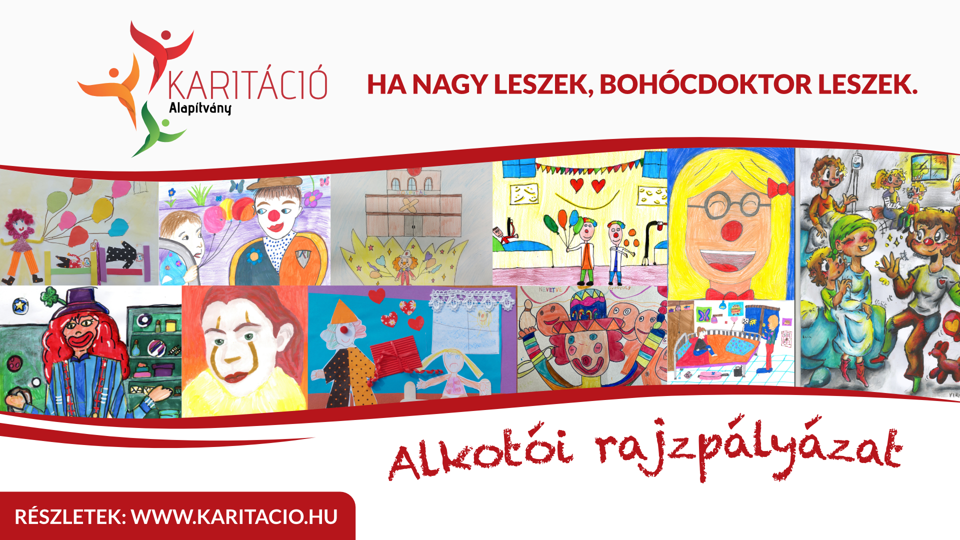 „Ha nagy leszek, Bohócdoktor leszek!” - rajzpályázati felhívás