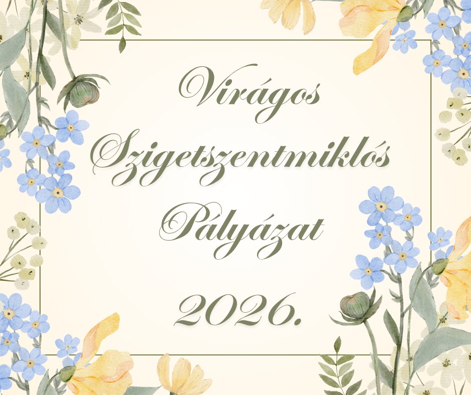 Virágos Szigetszentmiklós – pályázati felhívás