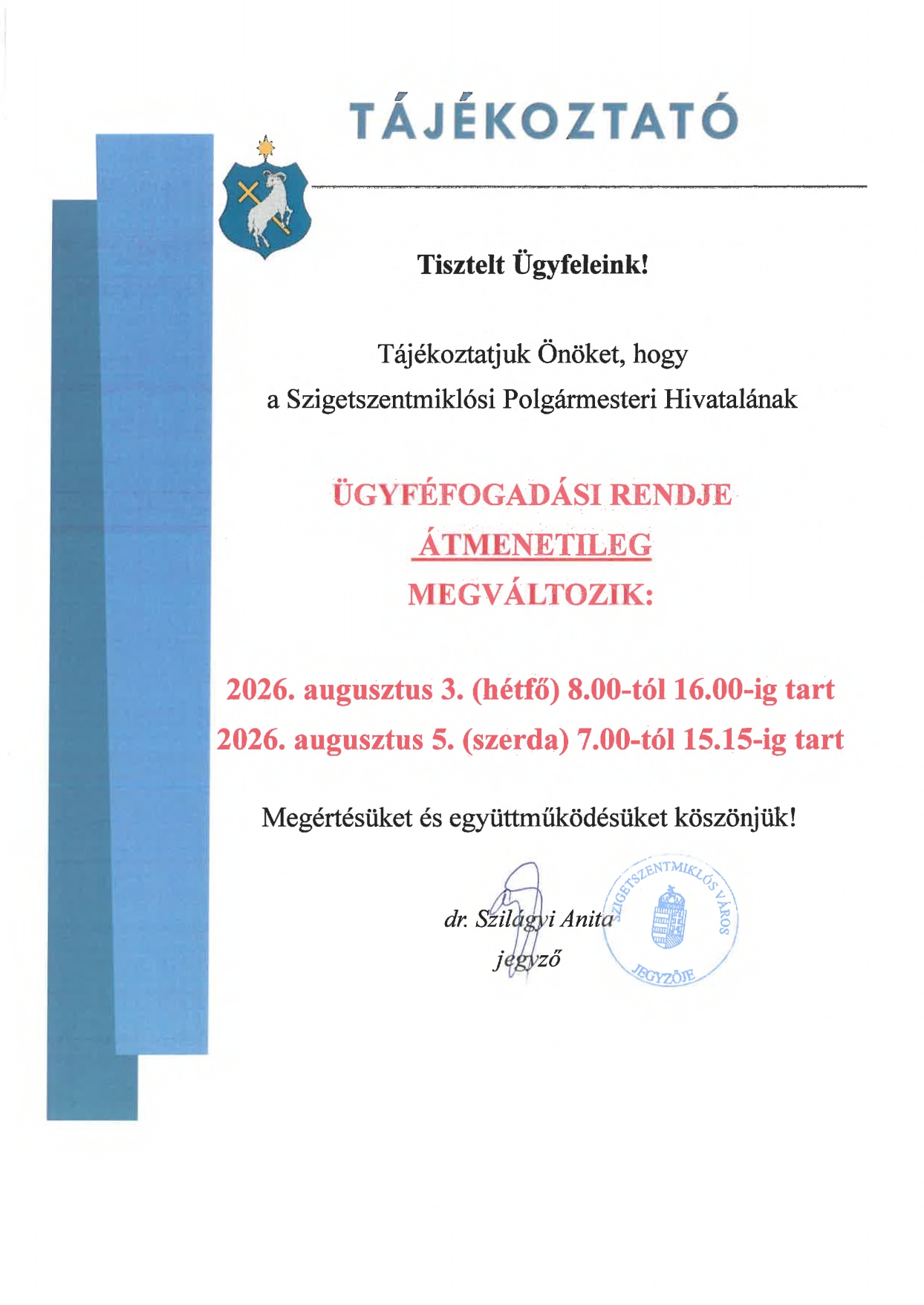 Változik az ügyfélfogadási rend