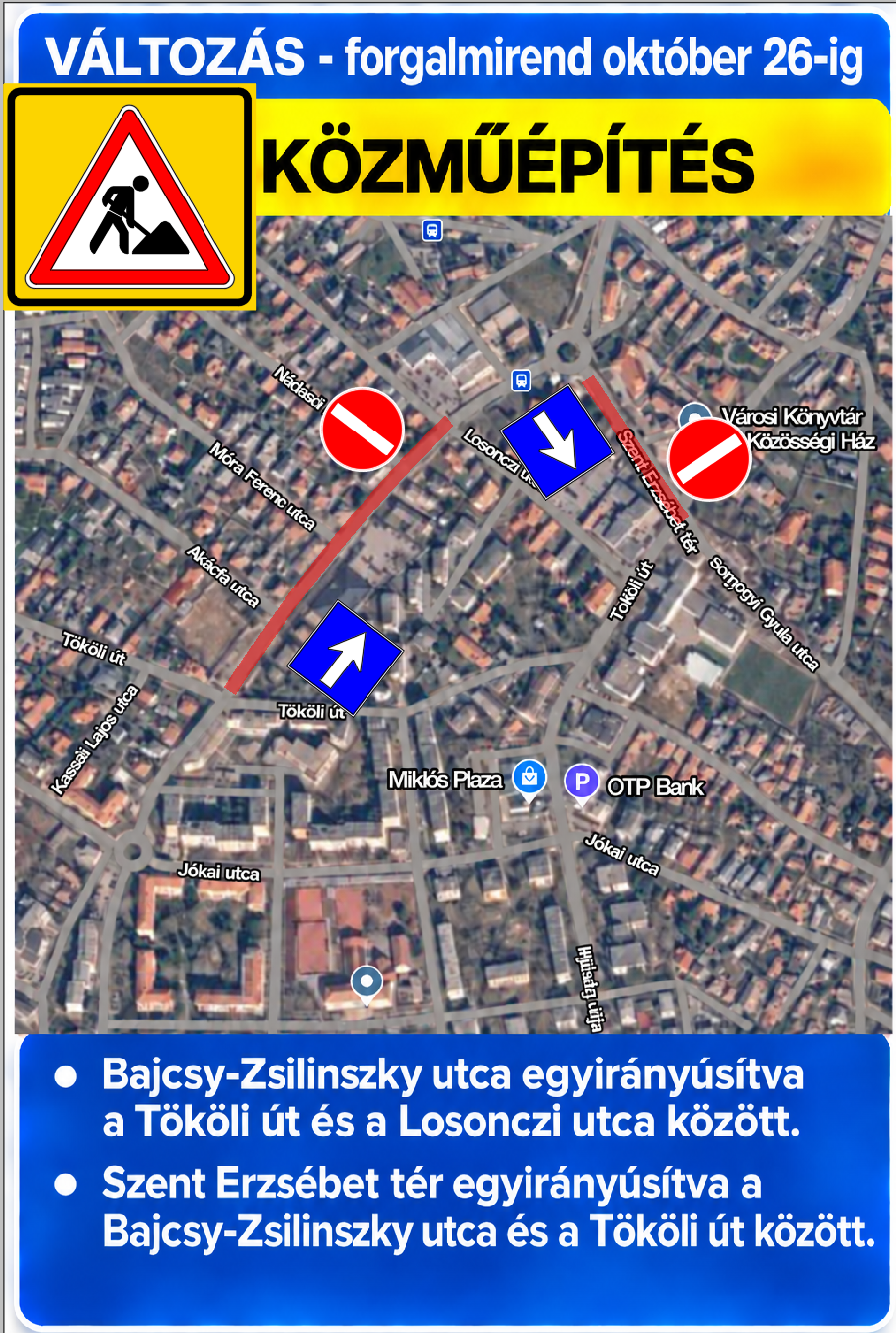 Október 26-ig marad az ideiglenes forgalmi rend