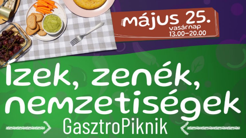 Ízek, zenék, nemzetiségek – GasztroPiknik Szigetszentmiklóson
