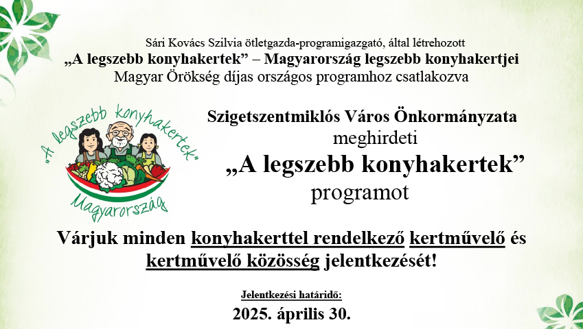 „A legszebb konyhakertek” 2025.